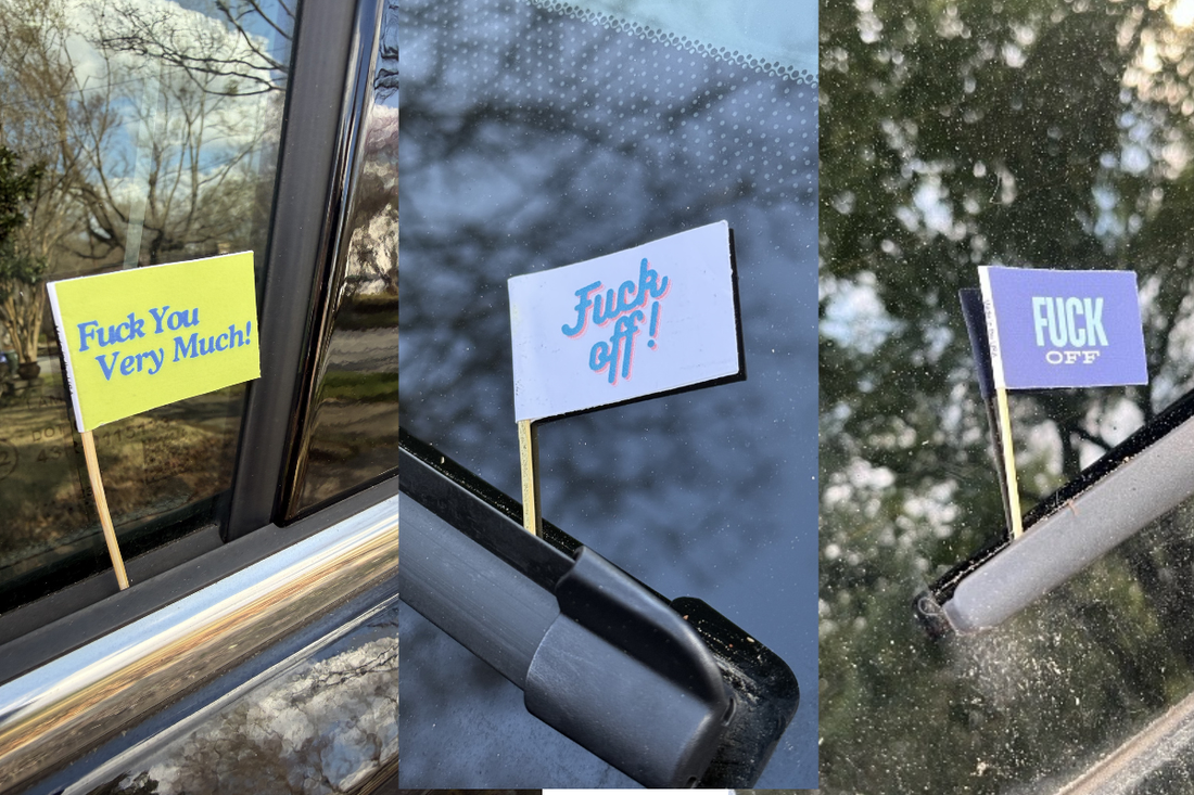 Why You Should Never Leave the House Without a Fuck Off Flag in Your Glove Box