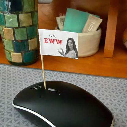 Fuck Eww Toothpick Flags