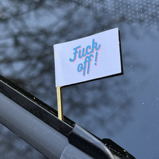 Fuck Off! Toothpick Flags