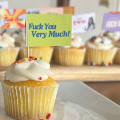 Fuck You Very Much Toothpick Flags