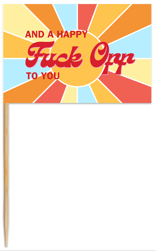 Groovy And A Happy Fuck Off To You Flags